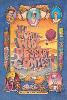 A világméretű desszertverseny - The Worldwide Dessert Contest