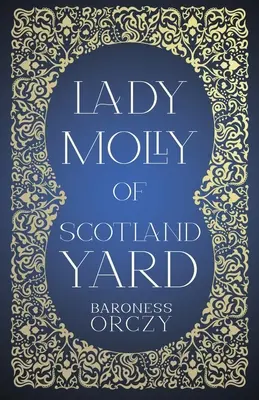 Lady Molly a Scotland Yardról - Lady Molly of Scotland Yard