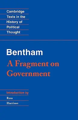 Bentham: Töredék a kormányzásról - Bentham: A Fragment on Government