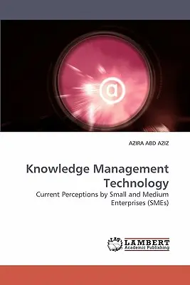 Tudásmenedzsment technológia - Knowledge Management Technology