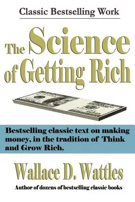 A meggazdagodás tudománya - The Science of Getting Rich