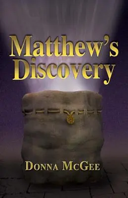 Máté felfedezése - Matthew's Discovery