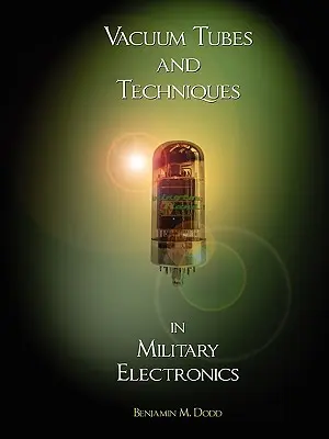 A katonai elektronika vákuumcsöveinek és technikáinak kézikönyve - Handbook of Vacuum Tubes and Techniques in Military Electronics