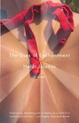 A varázslat használata - The Uses of Enchantment