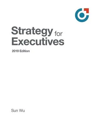 Stratégia vezetőknek - Strategy for Executives