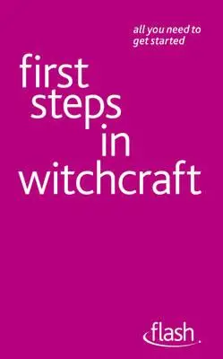 Első lépések a boszorkányságban: Flash - First Steps in Witchcraft: Flash