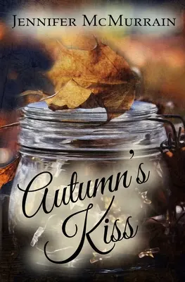 Őszi csók - Autumn's Kiss