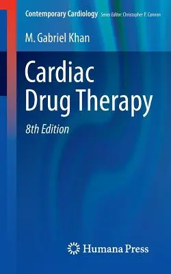 Szívgyógyászati gyógyszeres terápia - Cardiac Drug Therapy