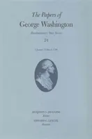 George Washington iratai: január 1. - 1780. március 9. 24. kötet - The Papers of George Washington: 1 January-9 March 1780 Volume 24