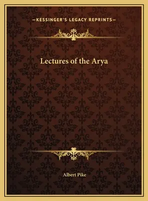 Az árja előadások - Lectures of the Arya