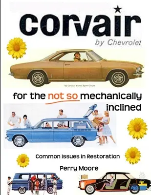 Corvair pro nepříliš mechanicky založené čtenáře - Corvair for the Not So Mechanically Inclined