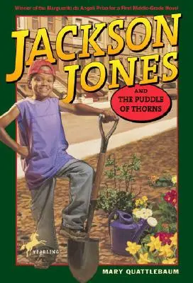 Jackson Jones és a Tüskepocsolya - Jackson Jones and the Puddle of Thorns