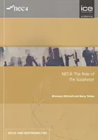 NEC4: Az építésvezető szerepe - NEC4: The Role of the Supervisor