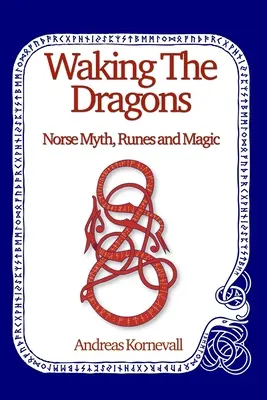 A sárkányok felébresztése - Waking The Dragons