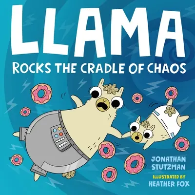 Láma megrázza a káosz bölcsőjét - Llama Rocks the Cradle of Chaos