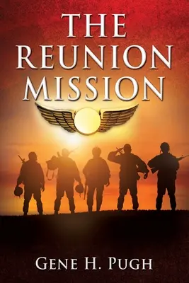 Az újraegyesülés küldetése - The Reunion Mission