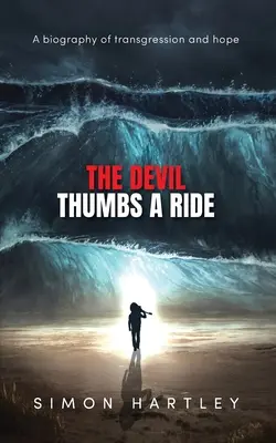 Az ördög ujjaival lovagol - The Devil Thumbs A Ride