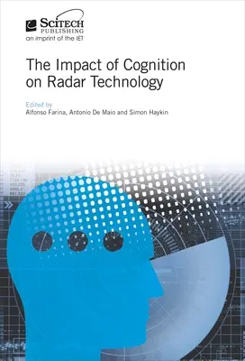 A megismerés hatása a radartechnológiára - The Impact of Cognition on Radar Technology