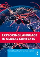 A nyelv felfedezése globális kontextusban - Exploring Language in Global Contexts