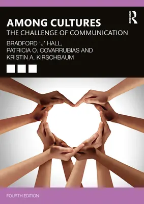 Kultúrák között: A kommunikáció kihívása - Among Cultures: The Challenge of Communication