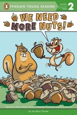 Több mogyoró kell! - We Need More Nuts!