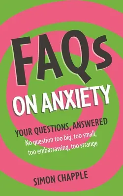 Faqs: A szorongásról - Faqs: On Anxiety