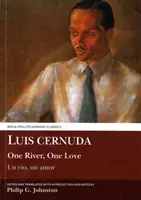 Luis Cernuda: Cernernuda: Egy folyó, egy szerelem - Luis Cernuda: One River, One Love