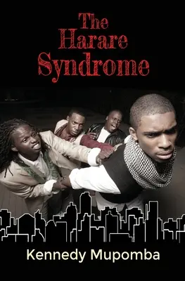 A Harare-szindróma - The Harare Syndrome