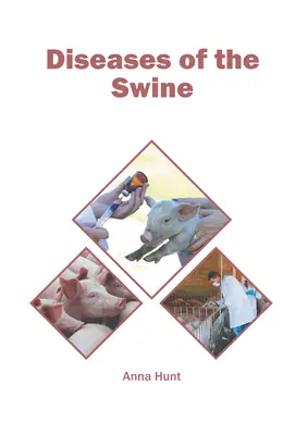 A sertések betegségei - Diseases of the Swine