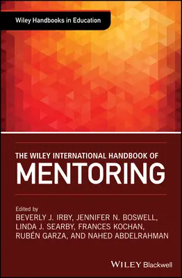 A Wiley International Handbook of Mentoring (A mentorálás nemzetközi kézikönyve) - The Wiley International Handbook of Mentoring