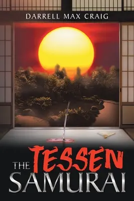 A tesseni szamuráj - The Tessen Samurai