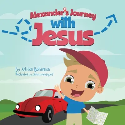 Alexander utazása Jézussal - Alexander's Journey with Jesus