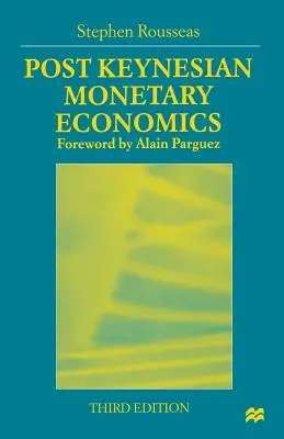 Posztkeynesiánus monetáris közgazdaságtan - Post Keynesian Monetary Economics