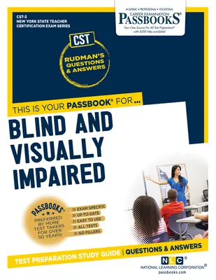 Vakok és látássérültek (Cst-3): Passbooks Study Guide 3. kötet - Blind and Visually Impaired (Cst-3): Passbooks Study Guide Volume 3