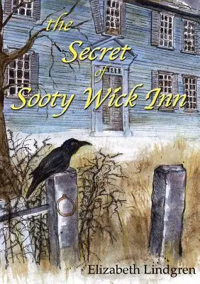 A Sooty Wick Inn titka - The Secret of Sooty Wick Inn