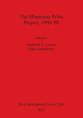 A minnesotai Pülosz-projekt, 1990-98 - The Minnesota Pylos Project, 1990-98