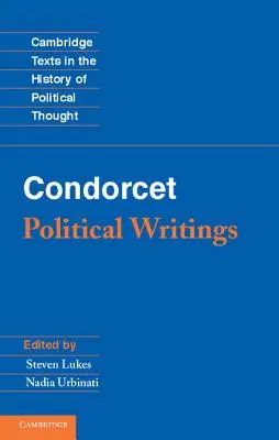 Condorcet: Politikai írások - Condorcet: Political Writings