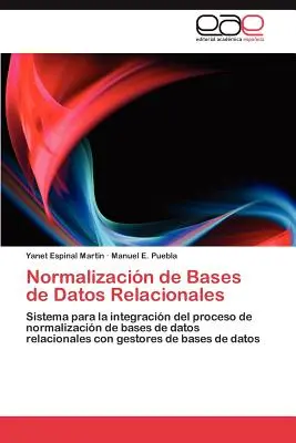 Normalizacion de Bases de Datos Relacionales (Normalizacion de Bases de Datos Relacionales) - Normalizacion de Bases de Datos Relacionales