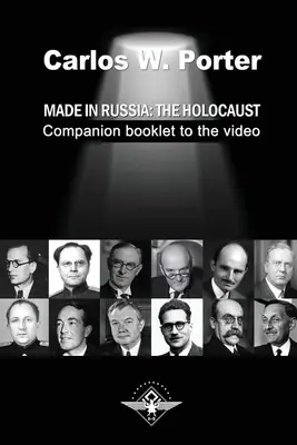 Made in Russia: A holokauszt: A videó kísérőfüzete - Made in Russia: The Holocaust: Companion booklet to the video