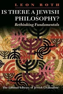 Létezik-e zsidó filozófia? Az alapok újragondolása - Is There a Jewish Philosophy? Rethinking Fundamentals