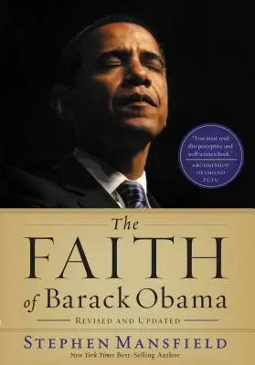 Barack Obama hite - Felülvizsgált és frissített kiadásban - The Faith of Barack Obama Revised and Updated