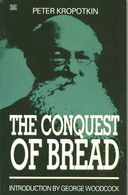 A kenyér meghódítása - The Conquest of Bread