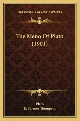 Platón Menója (1901) - The Meno Of Plato (1901)