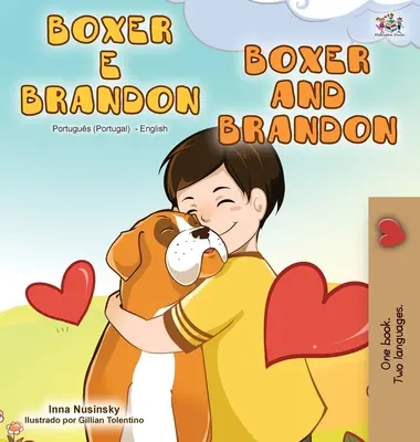 Boxer és Brandon (portugál angol kétnyelvű könyv - Portugália) - Boxer and Brandon (Portuguese English Bilingual Book - Portugal)