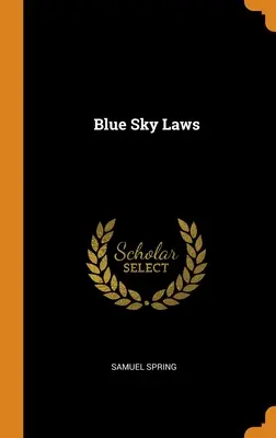 Kék égbolt törvényei - Blue Sky Laws