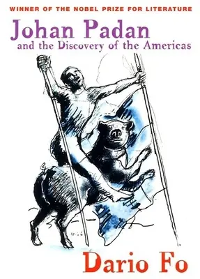 Johan Padan és Amerika felfedezése - Johan Padan and the Discovery of the Americas