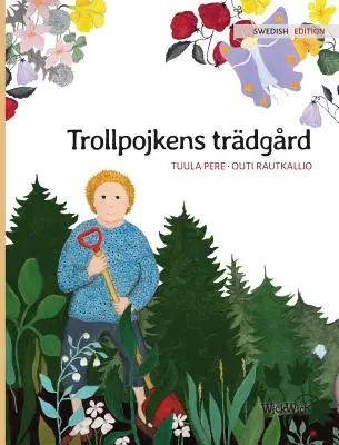 Trollpojkens trdgrd: The Gnome's Garden svéd kiadása„”” - Trollpojkens trdgrd: Swedish Edition of The Gnome's Garden