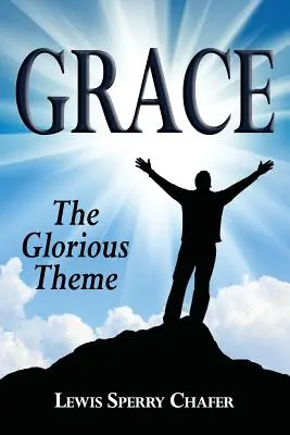 Grace: A dicsőséges téma - Grace: The Glorious Theme