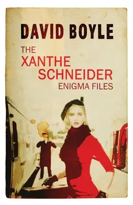 A Xanthe Schneider Enigma Files - The Xanthe Schneider Enigma Files