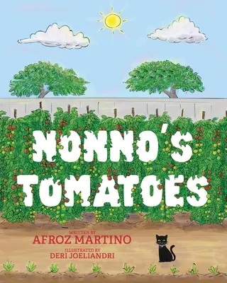 Nonno paradicsomai - Nonno's Tomatoes